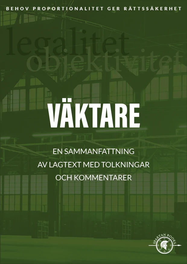 Väktare – Lagbok för bevakningsrätt VU1 & VU2