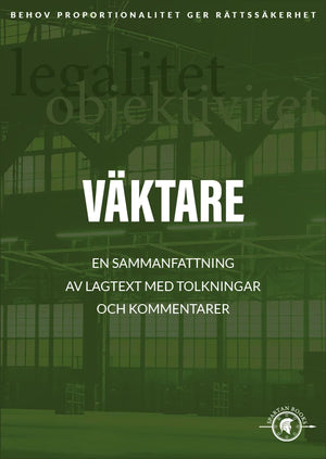 Väktare – Lagbok för bevakningsrätt VU1 & VU2